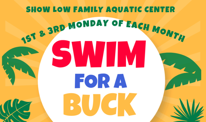 City of Show Low Aquatics Center Swim for a Buck
